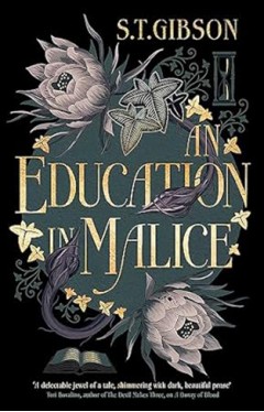 An Education in Malice